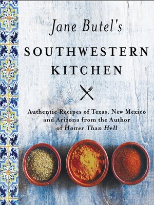 cover image of Jane Butel's Southwestern Kitchen
